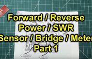 How To Build An SWR / Relative Power Bridge – Part 1