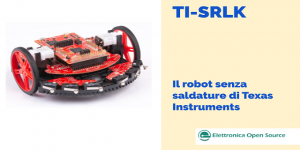 TI-SRLK: il robot senza saldature di Texas Instruments