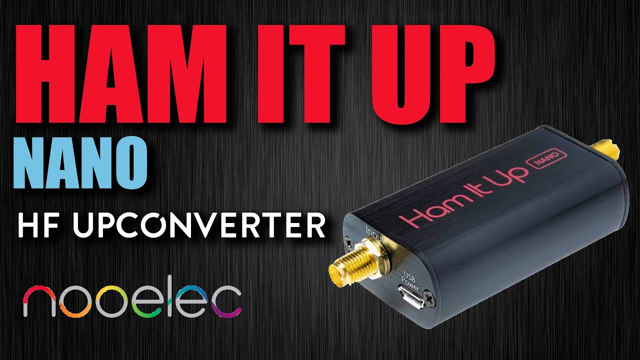 Nooelec Ham It Up NANO – HF Upconverter