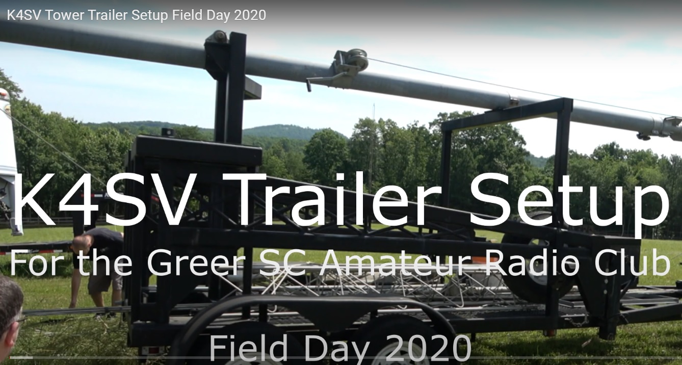 K4SV Tower Trailer Setup Field Day 2020