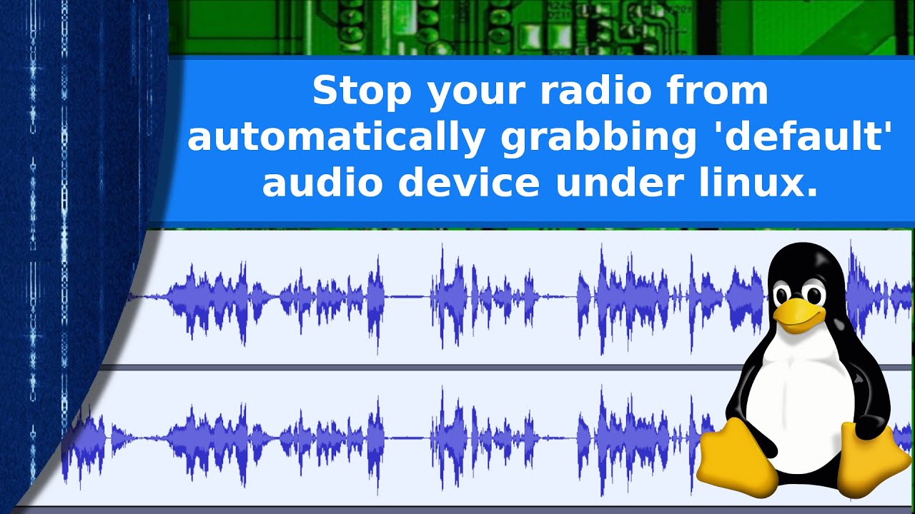 Ham radio and Linux – Stop your radio from automatically becoming the default audio device.