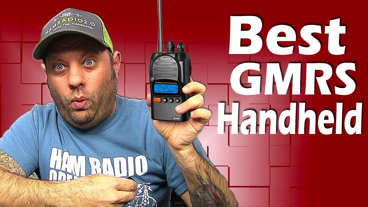 Best GMRS Handheld Radio 2021 – GMRS Radio Comparison