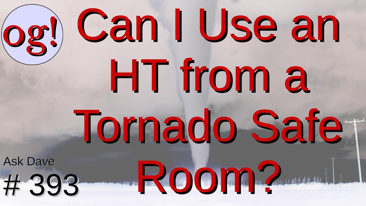 Can I Use My HT From a Tornado Safe Room?