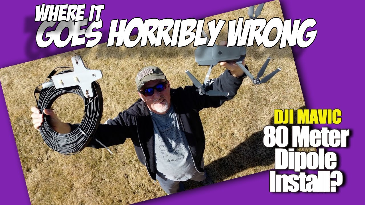 80 Meter Dipole Install via Drone