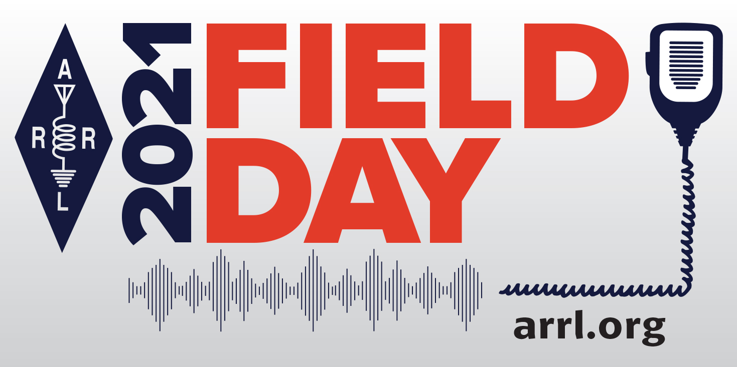 Safety for ARRL ham radio Field Day 2021
