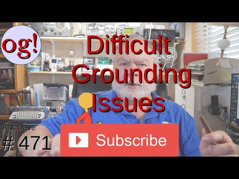 Difficult Grounding Issues