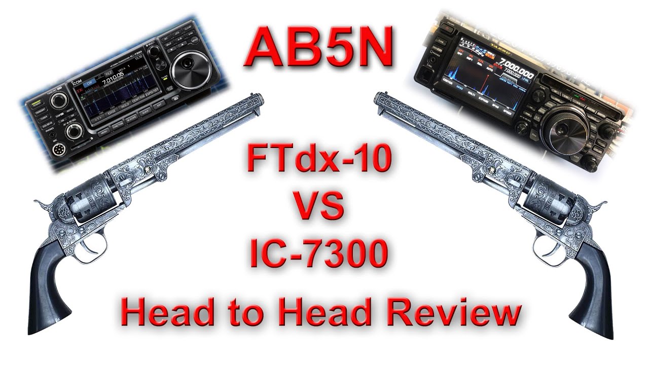 Head to Head Comparison of FTdx-10 to IC-7300